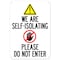 Signmission Public Safety, 7" Height, 10" Width, Plastic, 10" W, 7" H, We Are Self-isolating Please Do Not Enter OS-NS-P-710-25486 - alternate 1